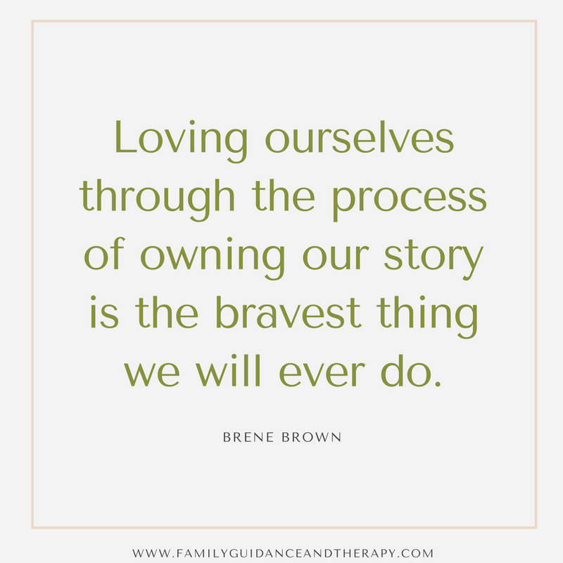 Loving ourselves through the process of owning our story is the bravest thing that we will ever do. - Brene Brown