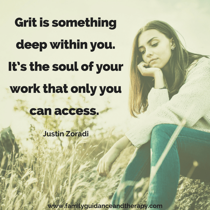 Grit is something deep within you. It's the soul of your work that only you can access. - Justin Zoradi