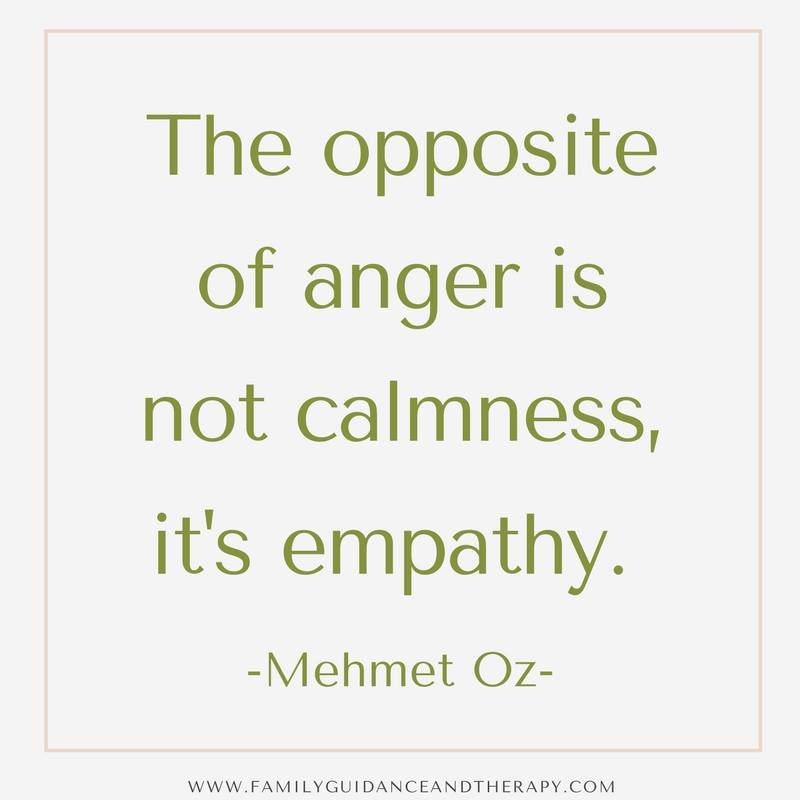 The opposite of anger is not calmness, it's empathy. - Mehmet Oz